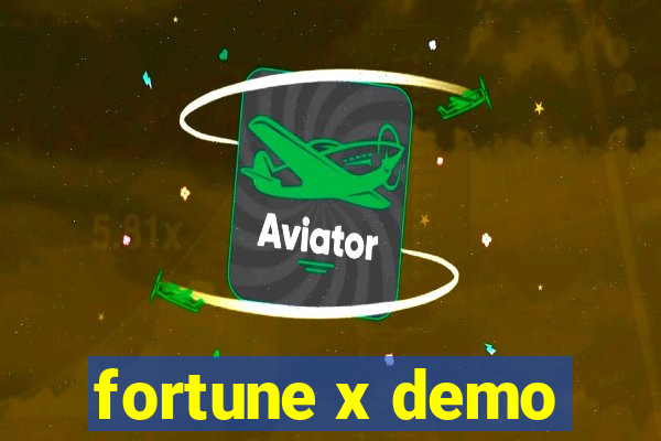 fortune x demo